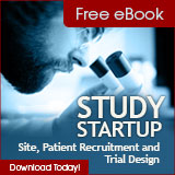 STUDY STARTUP: Site, Patient Recruitment and Trial Design